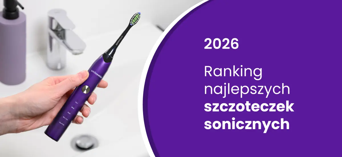 Ranking szczoteczek sonicznych 2026