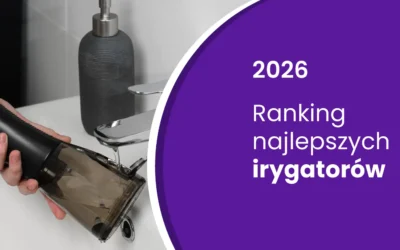 Ranking irygatorów 2026